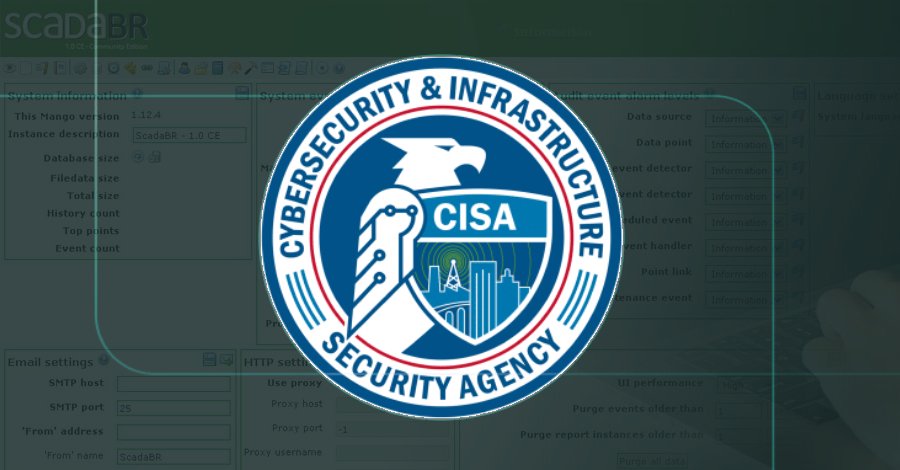 CISA Adds Actively Exploited XSS Bug CVE-2021-26829 in OpenPLC ScadaBR to KEV